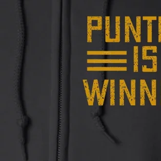 Punting Is Winning Full Zip Hoodie