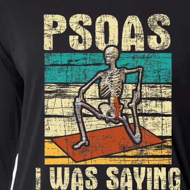 Psoas I Was Saying Massage Therapist Therapy LMT Masseuse Cooling Performance Long Sleeve Crew