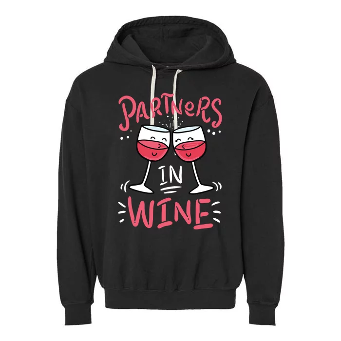 Partners In Wine Funny Drinking Garment-Dyed Fleece Hoodie