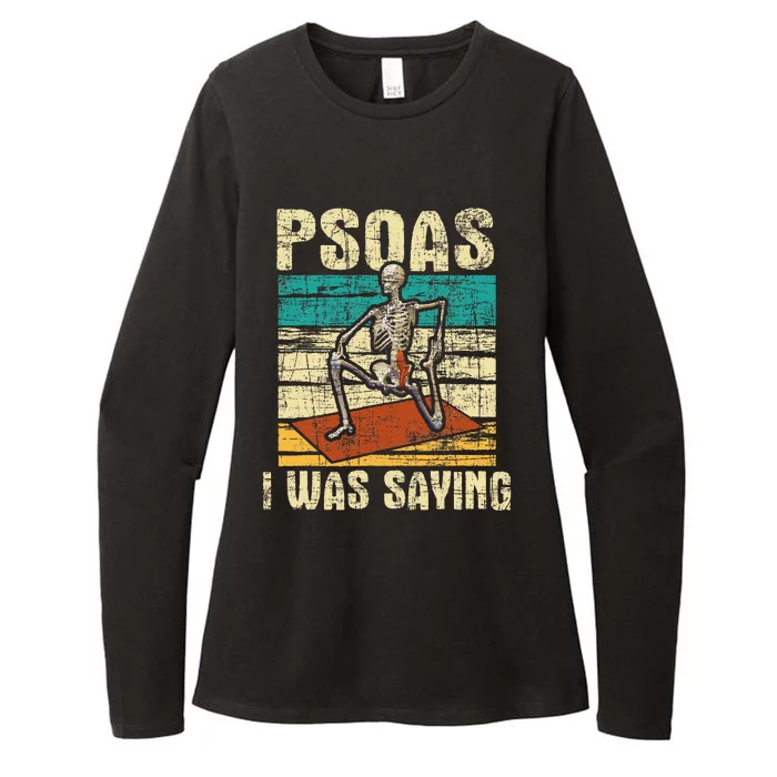 Psoas I Was Saying Massage Therapist Therapy LMT Masseuse Womens CVC Long Sleeve Shirt