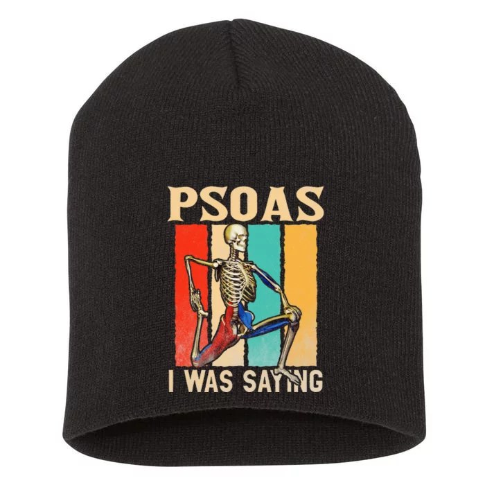 Psoas I Was Saying Massage Therapist Therapy Lmt Masseuse Short Acrylic Beanie