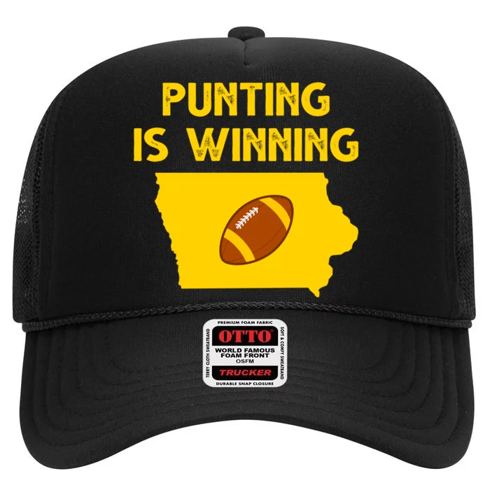 Punting Is Winning Iowa Football High Crown Mesh Trucker Hat