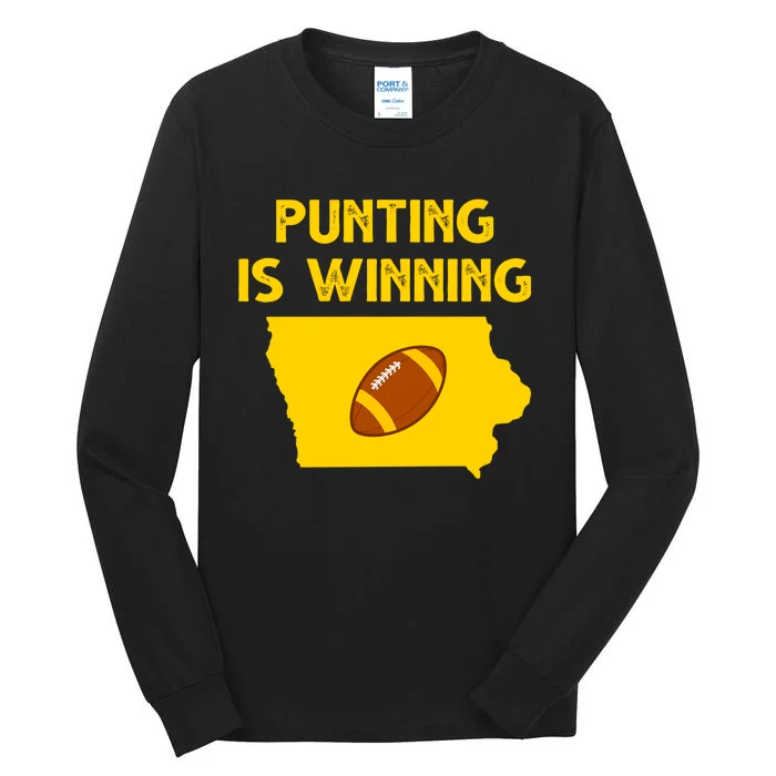 Punting Is Winning Iowa Football Tall Long Sleeve T-Shirt