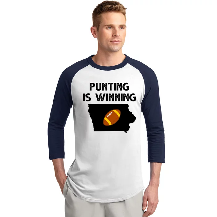 Punting Is Winning Iowa Football Baseball Sleeve Shirt