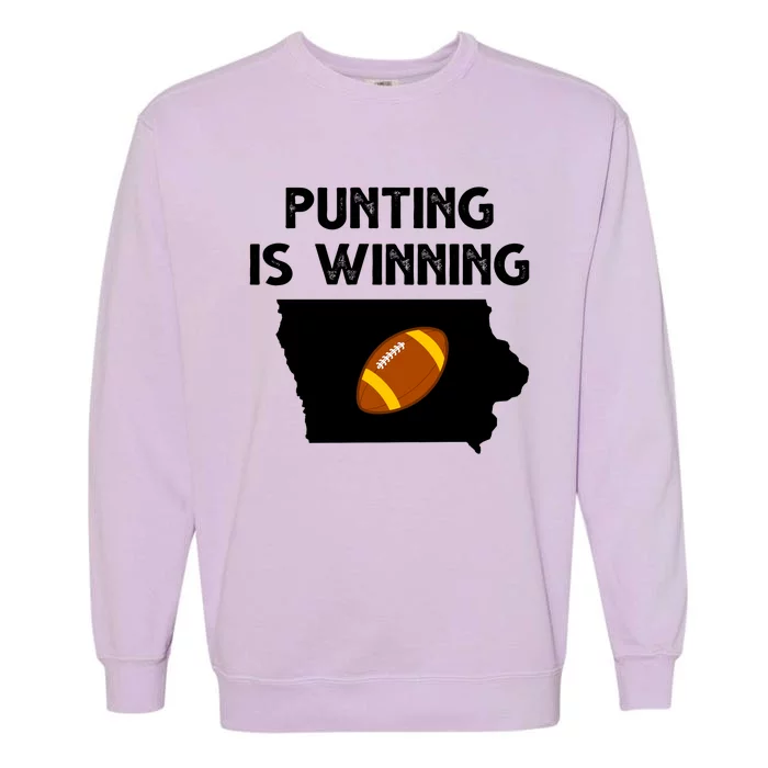 Punting Is Winning Iowa Football Garment-Dyed Sweatshirt