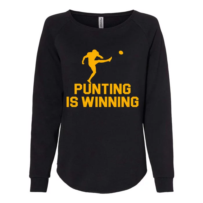 Punting Is Winning Football Lover Womens California Wash Sweatshirt