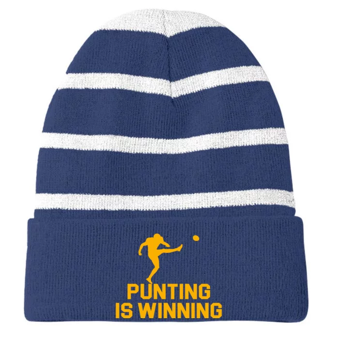 Punting Is Winning Football Lover Striped Beanie with Solid Band