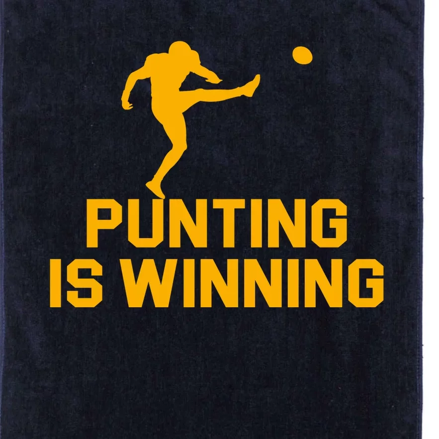 Punting Is Winning Football Lover Platinum Collection Golf Towel