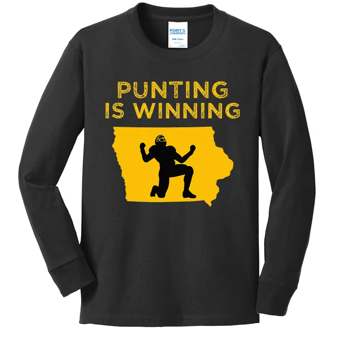 Punting Is Winning Iowa I Cheer For The Punter Kids Long Sleeve Shirt