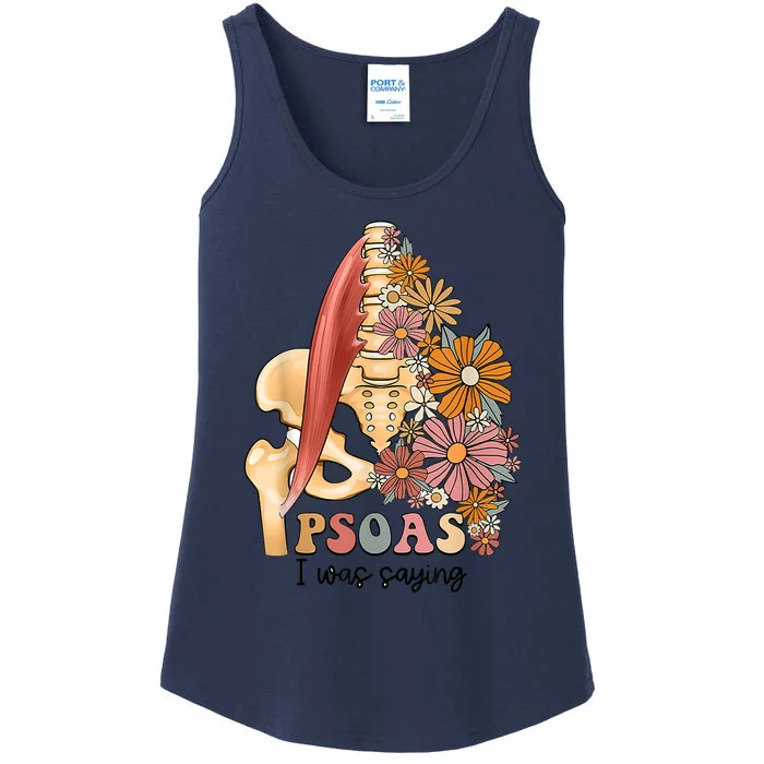 Psoas I Was Saying Physical Therapist Funny Yoga Ladies Essential Tank