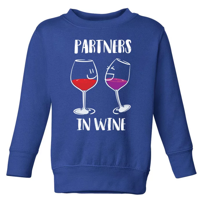 Partners In Wine Cool Wine Ers Gift Toddler Sweatshirt