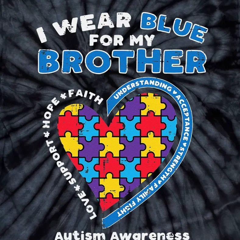 Puzzle I Wear Blue For My Brother Autism Awareness Family Tie-Dye T-Shirt