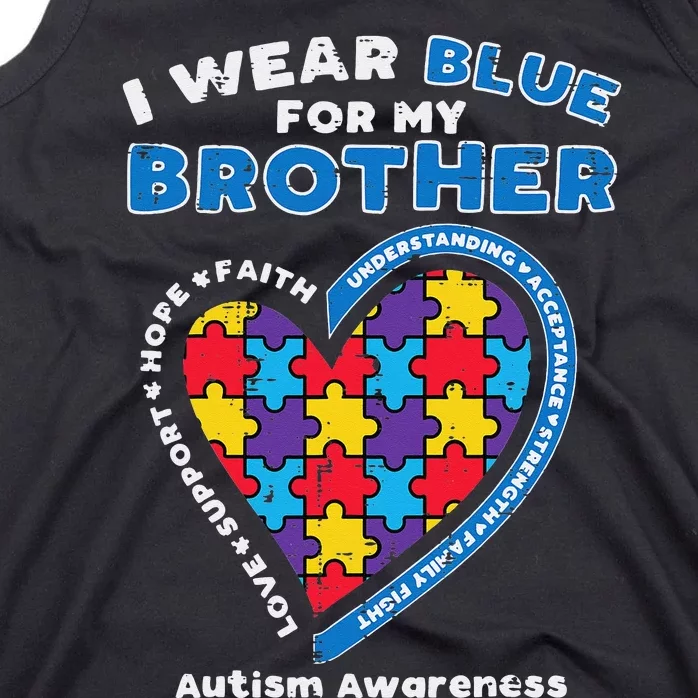 Puzzle I Wear Blue For My Brother Autism Awareness Family Tank Top