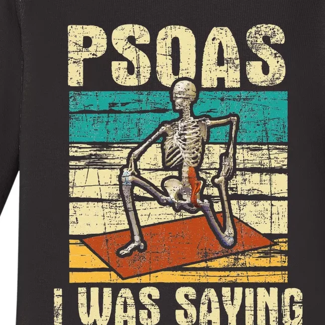 Psoas I Was Saying Massage Therapist Therapy LMT Masseuse Baby Long Sleeve Bodysuit