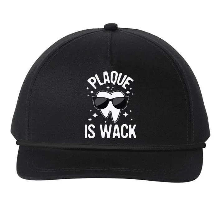 Plaque Is Wack Dentist Tooth Dental Hygienist Assistant Snapback Five-Panel Rope Hat