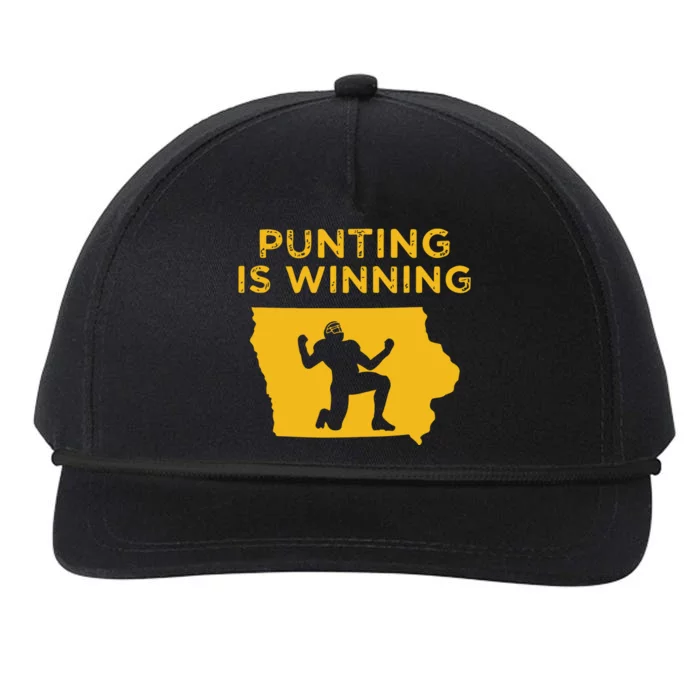 Punting Is Winning Iowa I Cheer For The Punter Snapback Five-Panel Rope Hat