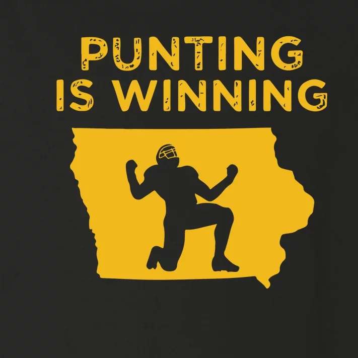 Punting Is Winning Iowa I Cheer For The Punter Toddler Long Sleeve Shirt