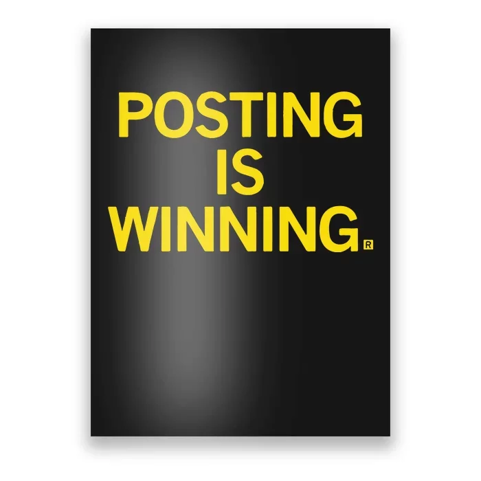 Posting Is Winning Raygunsite Poster