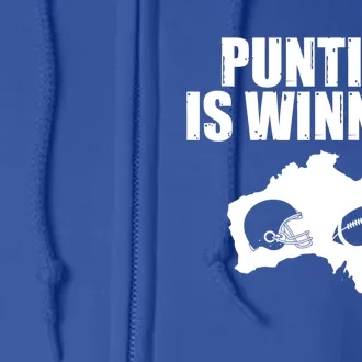 Punting Is Winning Gift Full Zip Hoodie