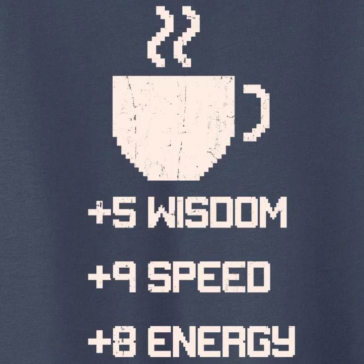 Pixel Coffee Power Up Wisdom Speed Energy Toddler T-Shirt