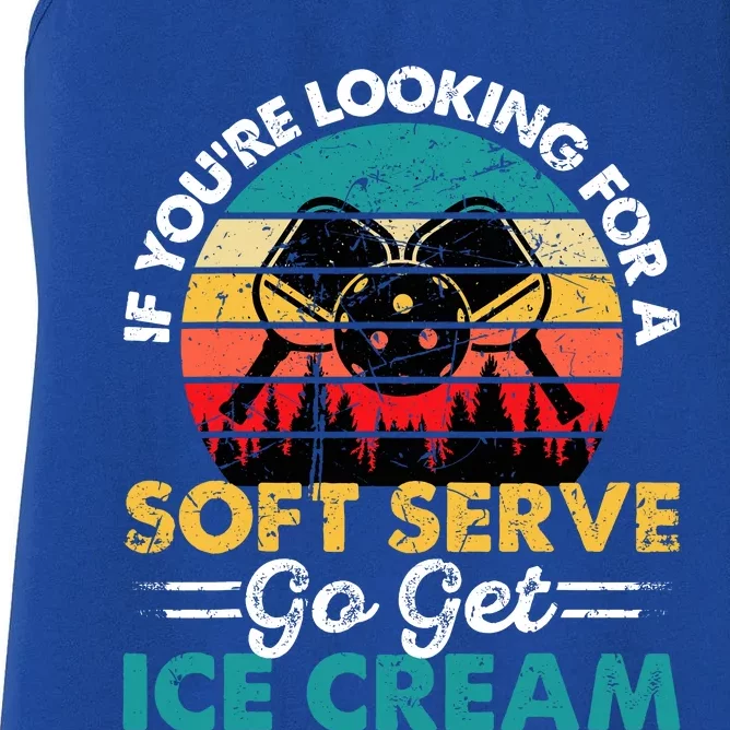 Pickleball If YouRe Looking For Soft Serve Go Get Ice Cream Women's Racerback Tank