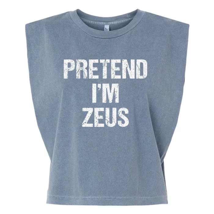 Pretend Im Zeus Costume Greek God Halloween Party Garment-Dyed Women's Muscle Tee