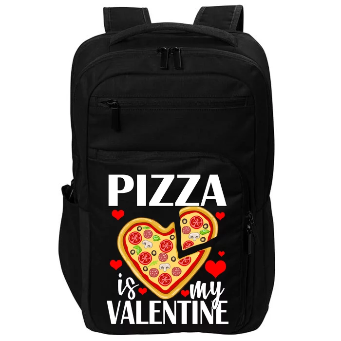 Pizza Is My Valentine Impact Tech Backpack