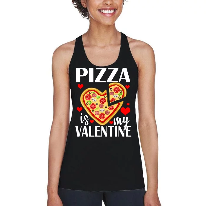 Pizza Is My Valentine Women's Racerback Tank