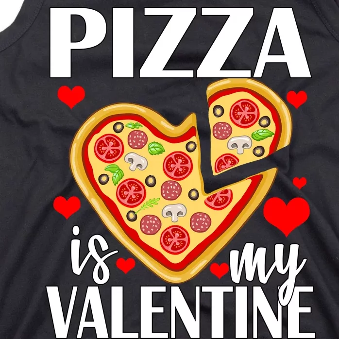 Pizza Is My Valentine Tank Top