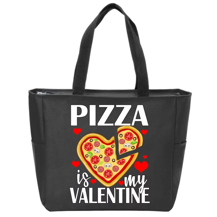 Pizza Is My Valentine Zip Tote Bag