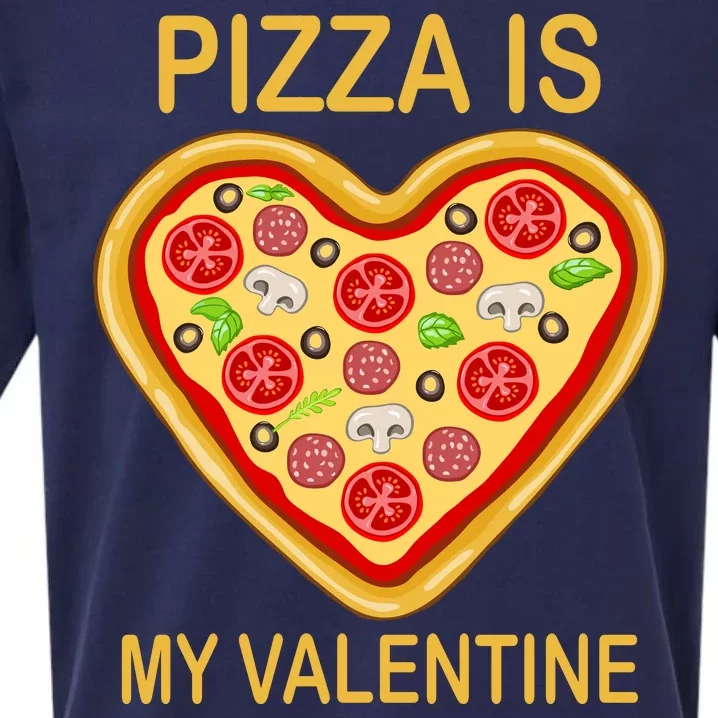 Pizza Is My Valentine Funny Pizza Lover Sueded Cloud Jersey T-Shirt