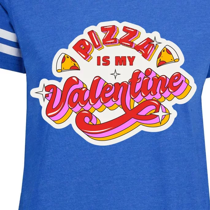 Pizza Is My Valentine Funny Valentine's Day Love Enza Ladies Jersey Football T-Shirt