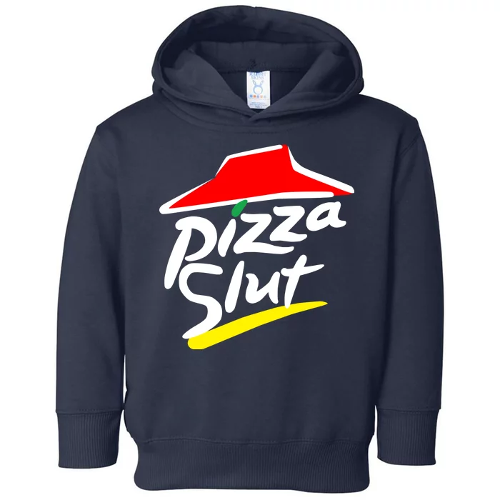 Pizza Slut Toddler Hoodie