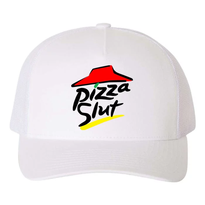 Pizza Slut Yupoong Adult 5-Panel Trucker Hat