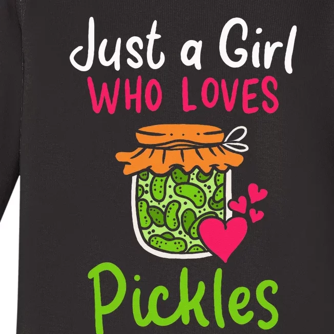 Pickles Just A Girl Who Loves Pickles Canning Baby Long Sleeve Bodysuit