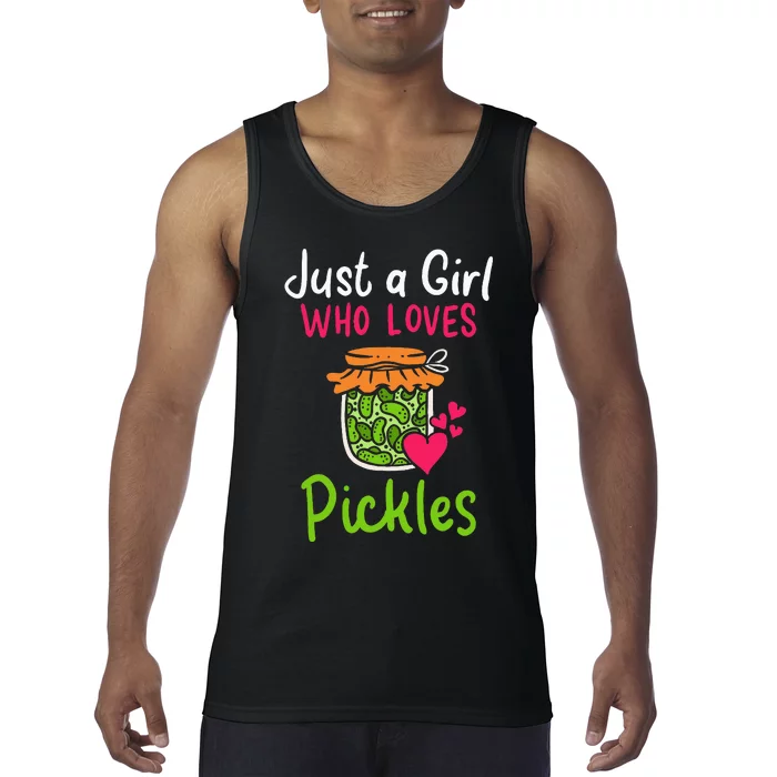 Pickles Just A Girl Who Loves Pickles Canning Tank Top