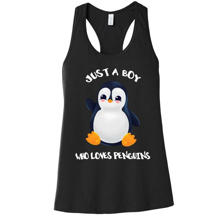 Penguin Just A Boy Who Loves Penguins Gift Women's Racerback Tank