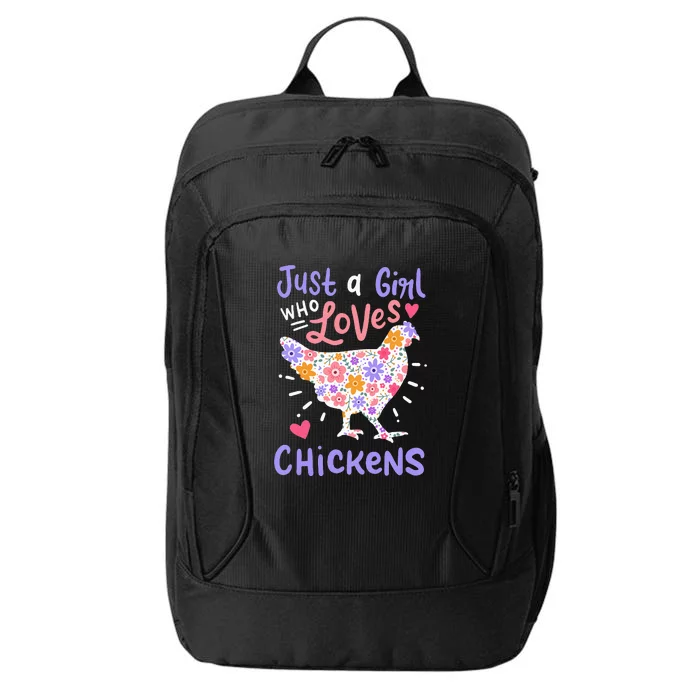 Just A Girl Who Loves Chickens Hen Love Cute City Backpack