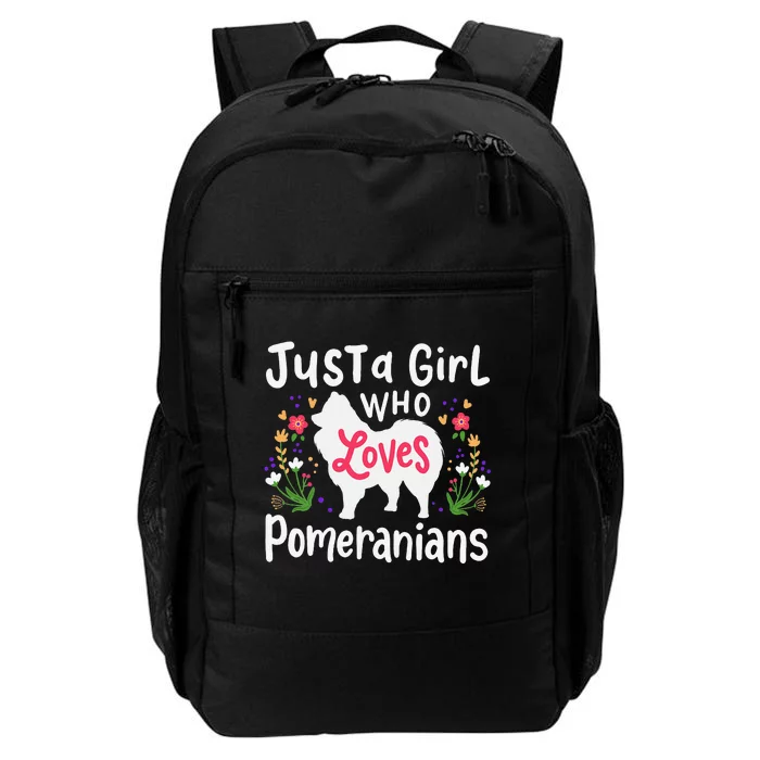 Pomeranian Just a Who Loves Pomeranians Daily Commute Backpack