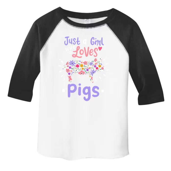 Pig Just A Who Loves Pigs Gift For Pig Lovers Funny Gift Toddler Fine Jersey T-Shirt