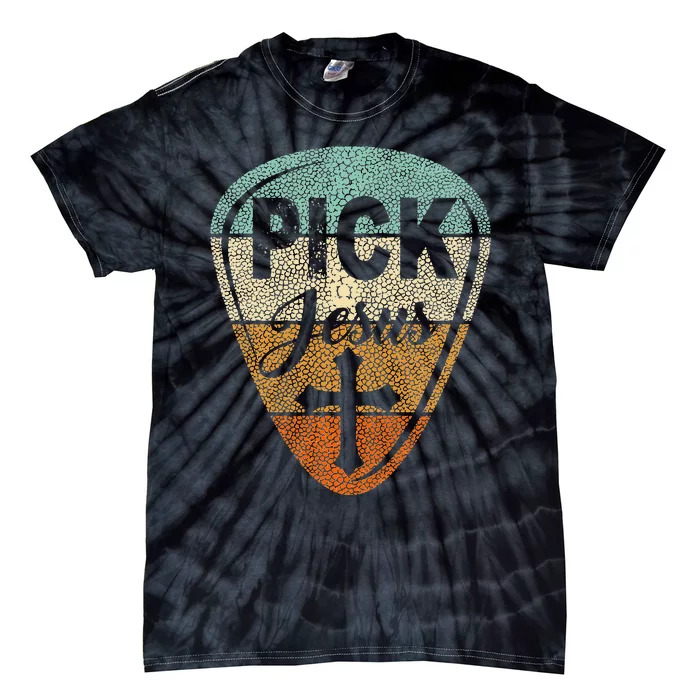 Pick Jesus Christian Music Pastor Guitar Vintage Pick Tie-Dye T-Shirt