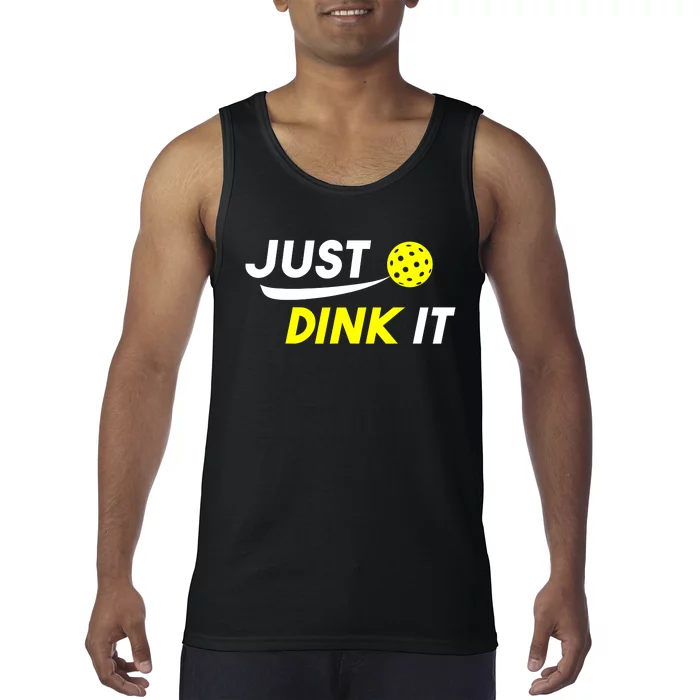 Pickleball Just Dink It Funny Pickle Ball Tank Top