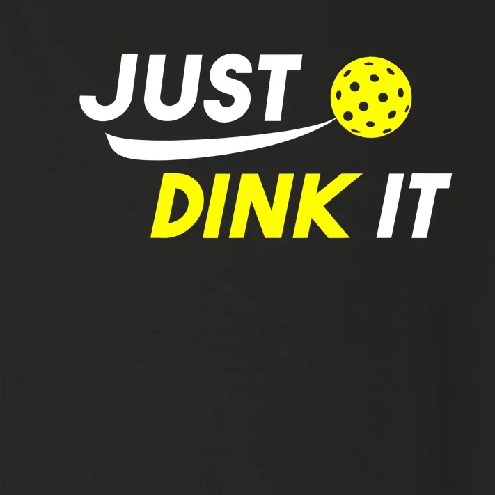 Pickleball Just Dink It Funny Pickle Ball Toddler Long Sleeve Shirt