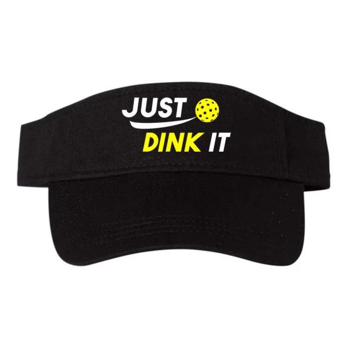 Pickleball Just Dink It Funny Pickle Ball Valucap Bio-Washed Visor