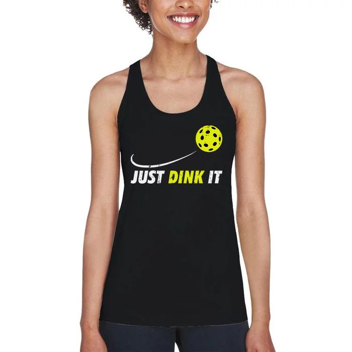 Pickleball Just Dink It Funny Pickle Ball Women's Racerback Tank