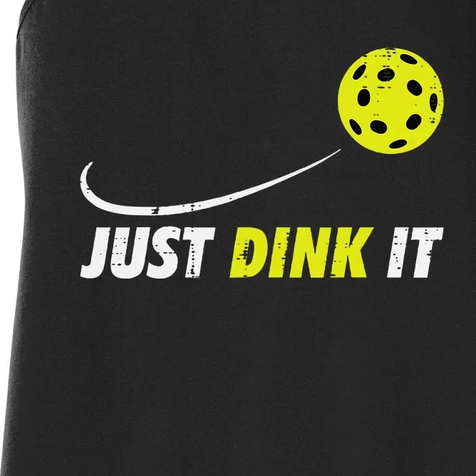 Pickleball Just Dink It Funny Pickle Ball Women's Racerback Tank