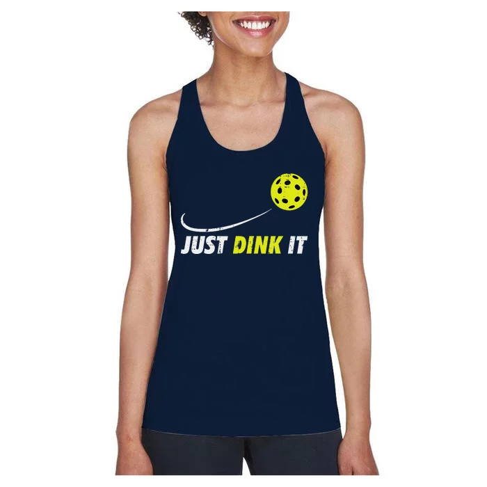 Pickleball Just Dink It Funny Pickle Ball Women's Racerback Tank