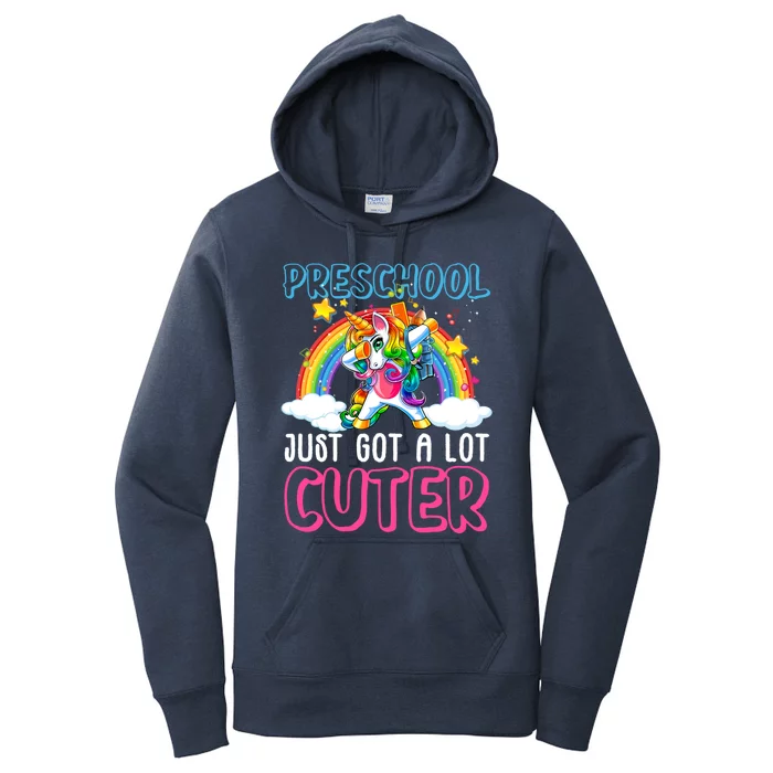 Preschool Just Got Cuter Dabbing Unicorn First Day Of School Gift Women's Pullover Hoodie