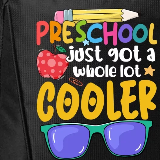 Preschool Just Got A Whole Lot Cooler Team Preschool Meaningful Gift City Backpack