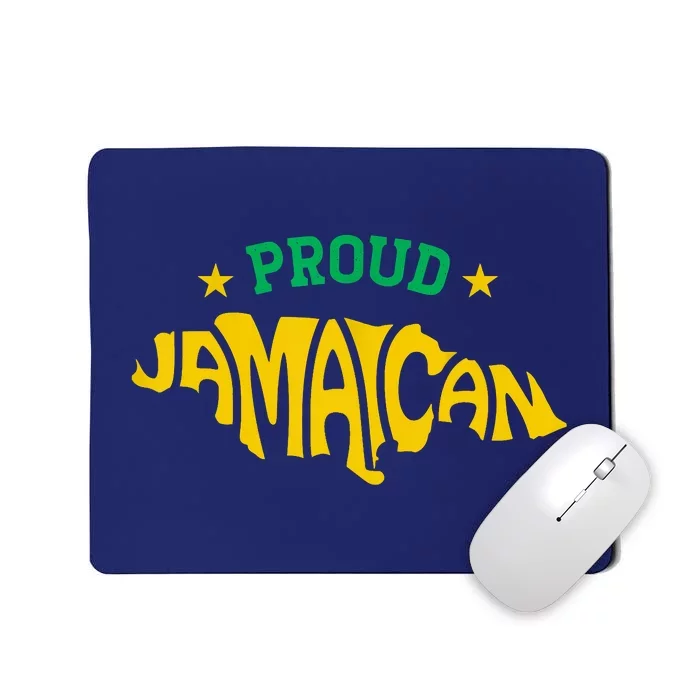 Proud Jamaican Jamaica Flag Map Souvenir Jamaican Mousepad